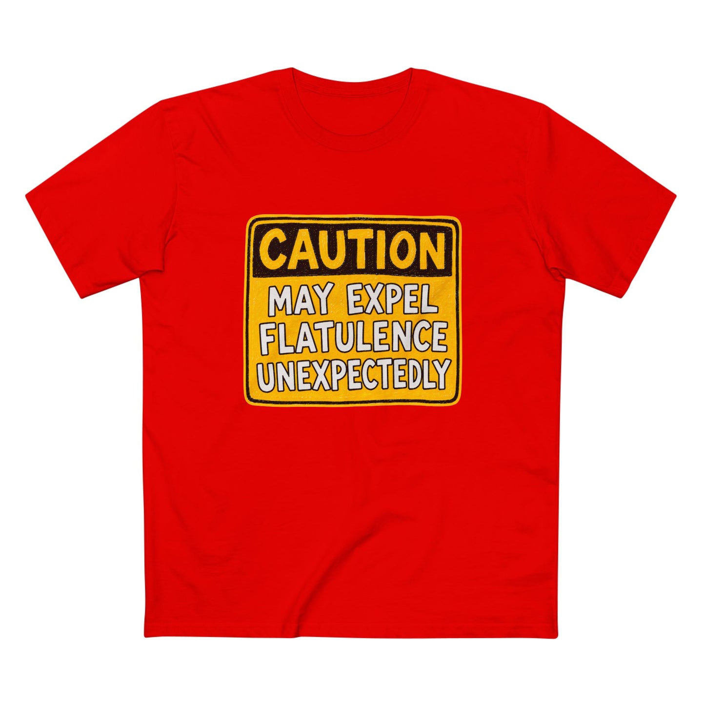 Caution May Expel Flatulence Unexpectedly T-Shirt