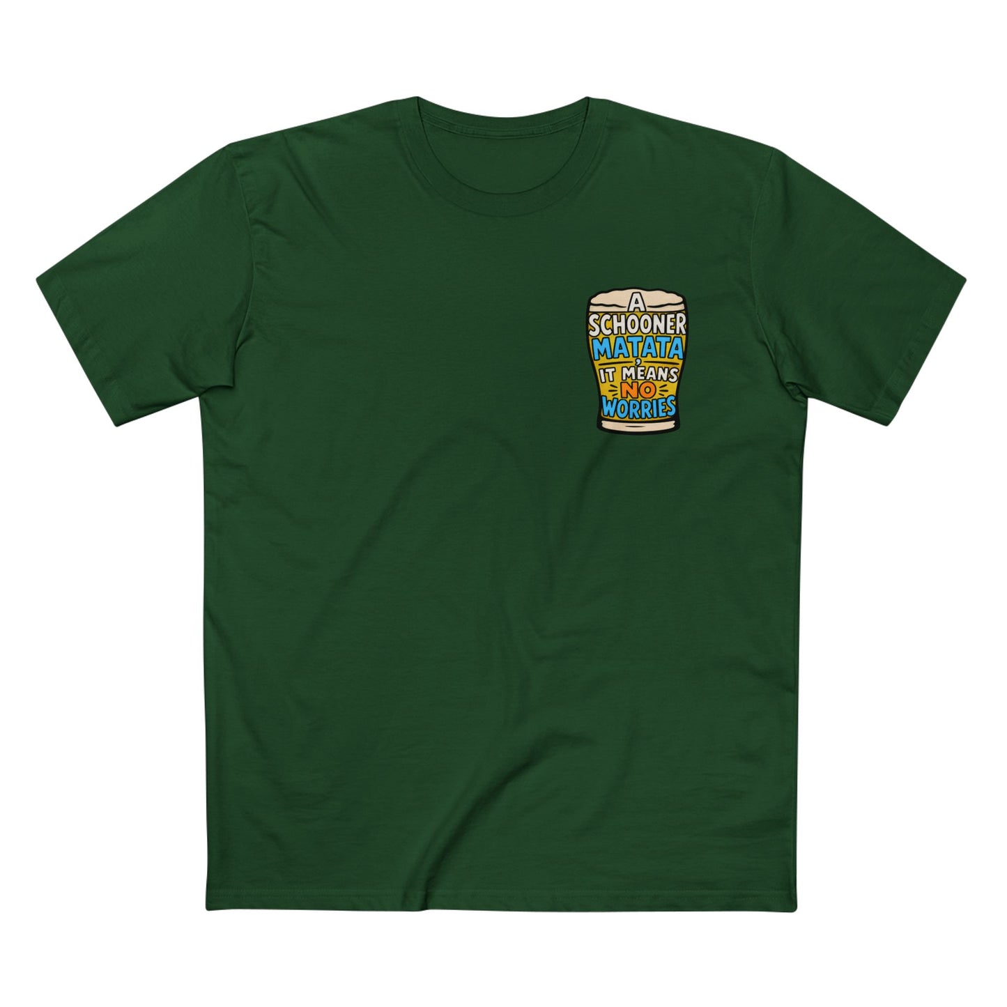 A Schoona Matata Tee — “A Schoona Matata, It Means No Worries” Beer T‑Shirt