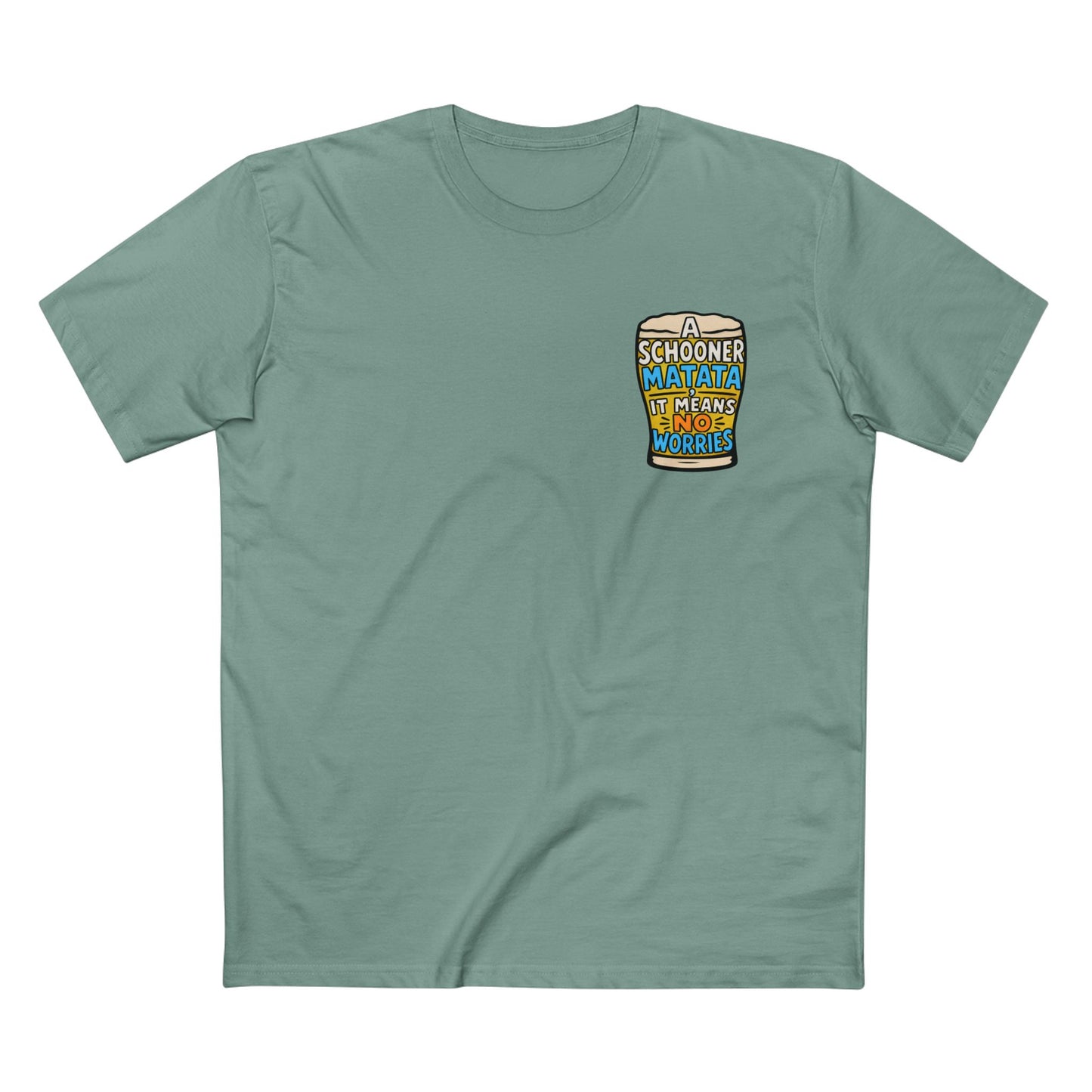 A Schoona Matata Tee — “A Schoona Matata, It Means No Worries” Beer T‑Shirt