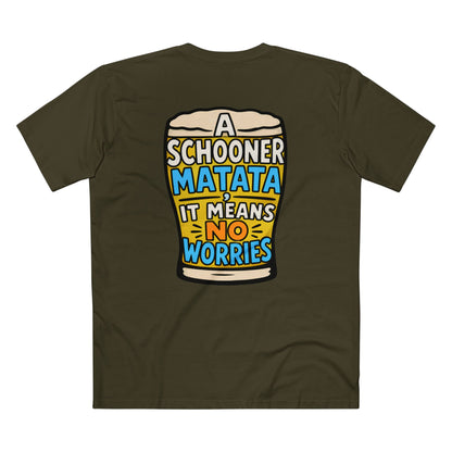 A Schoona Matata Tee — “A Schoona Matata, It Means No Worries” Beer T‑Shirt
