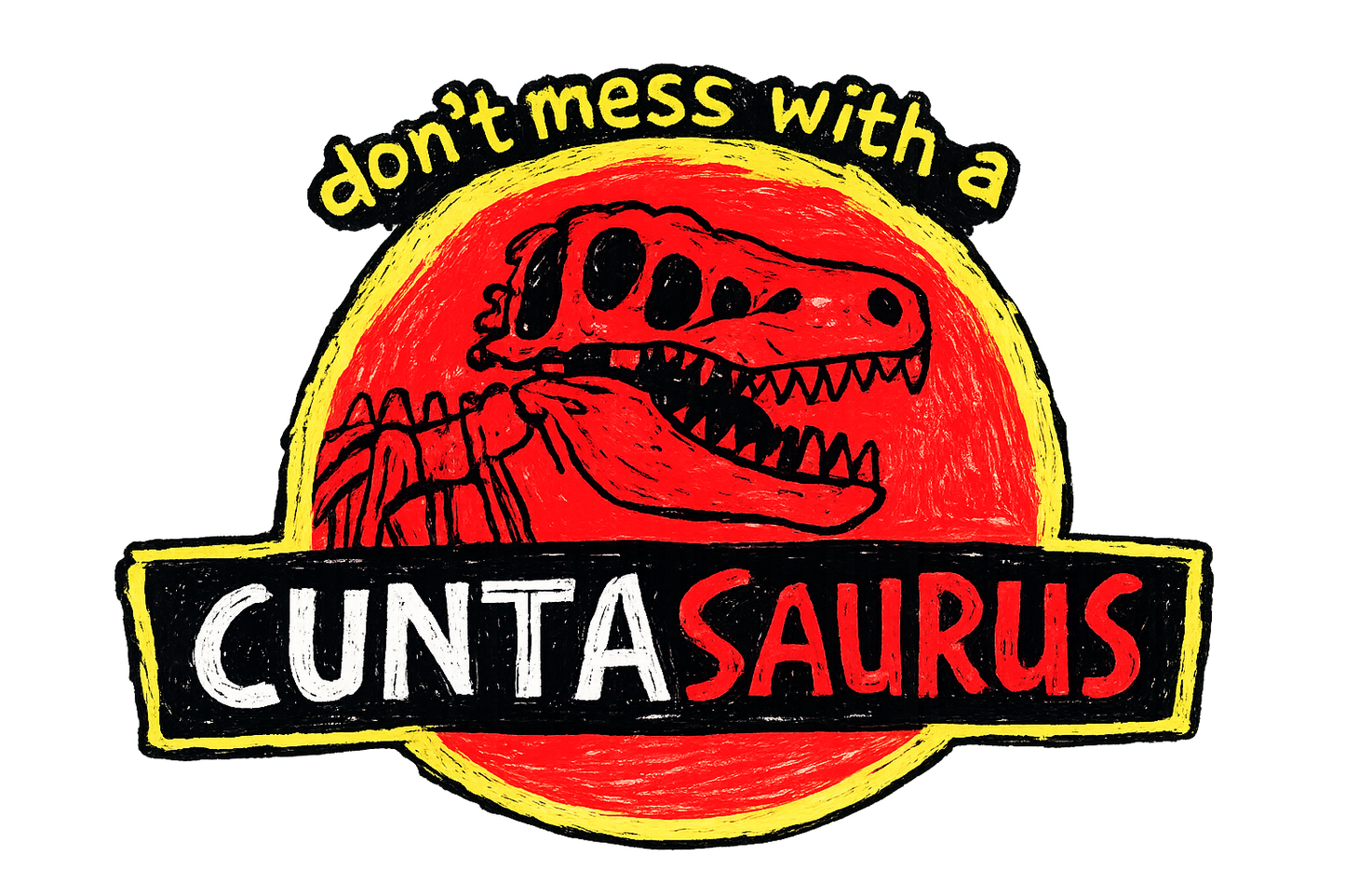 Stubby Cooler - "Don't Mess With a Cuntasaurus" Novelty Stubby
