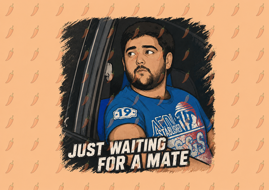 Just Waiting For A Mate T‑Shirt — Funny Aussie Slang Tee
