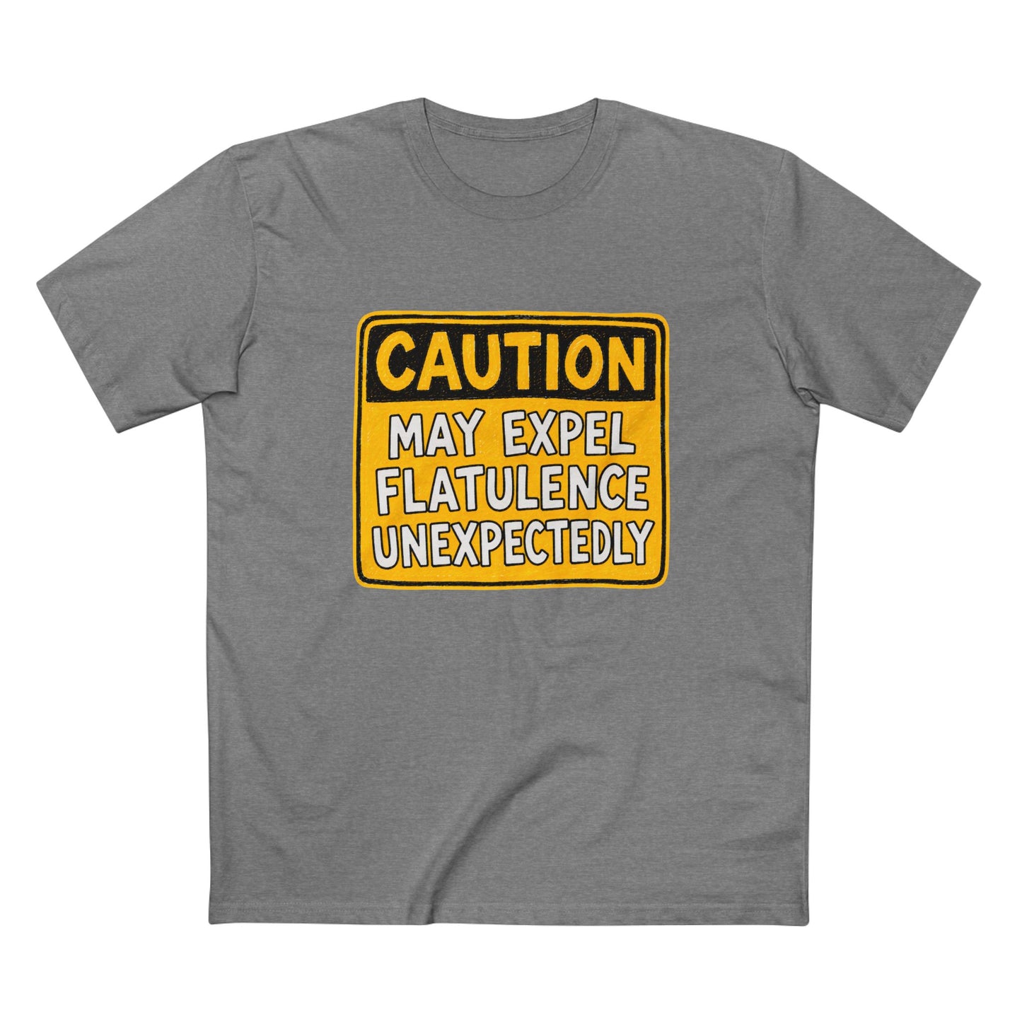 Caution May Expel Flatulence Unexpectedly T-Shirt