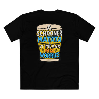 A Schoona Matata Tee — “A Schoona Matata, It Means No Worries” Beer T‑Shirt