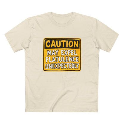 Caution May Expel Flatulence Unexpectedly T-Shirt