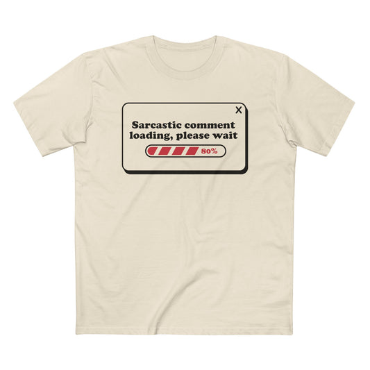 Sarcastic Comment Loading T-Shirt – Funny Progress Bar Tee for Sarcastic Adults