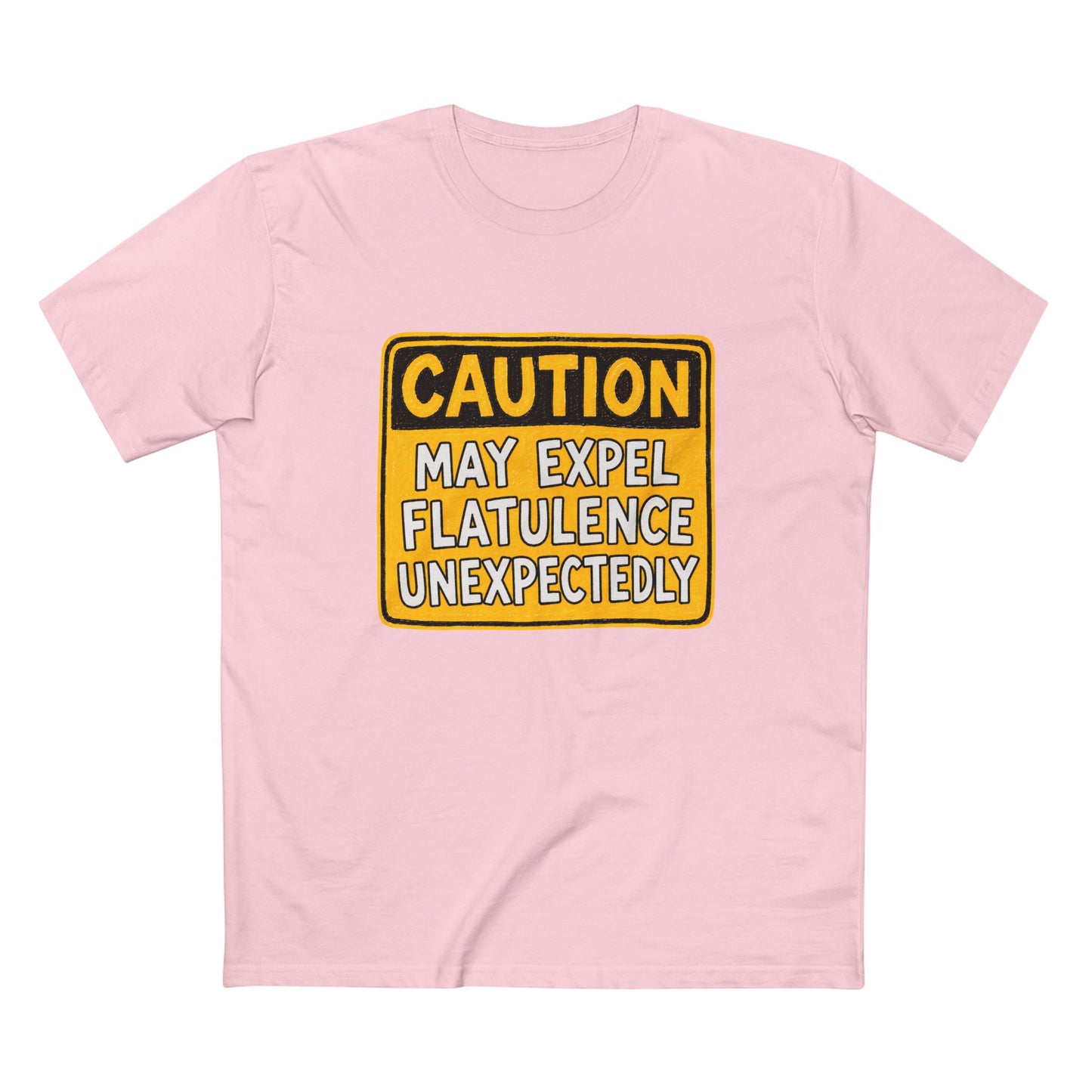 Caution May Expel Flatulence Unexpectedly T-Shirt