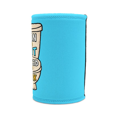 Stubby Cooler — "Born to Shit, Forced to Work" Stubby